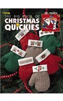 The Big Book of Christmas Quickies (Leisure Arts #3290)