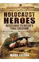 Holocaust Heroes