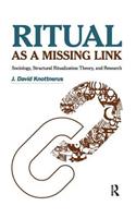 Ritual as a Missing Link