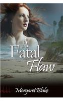 Fatal Flaw