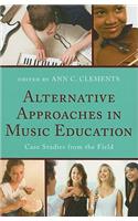 Alternative Approaches in Music Education