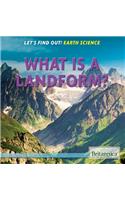 What Is a Landform?