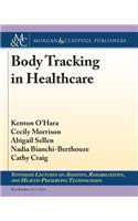 Body Tracking in Healthcare