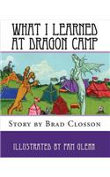 What I Learned at Dragon Camp