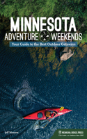 Minnesota Adventure Weekends