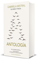 En verso y en prosa: Antología (Edición conmemorativa de la RAE y la ASALE) / In Verse and Prose. An Anthology