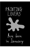 Painting Lovers are born in January