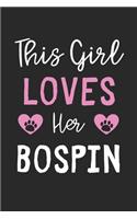 This Girl Loves Her Bospin