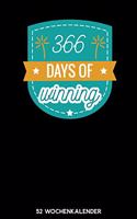 366 Days of Winning - 52 Wochenkalender
