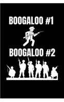 Boogaloo #1 Boogaloo #2