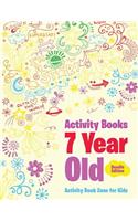 Activity Books 7 Year Old Doodle Edition