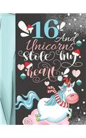 16 And Unicorns Stole My Heart
