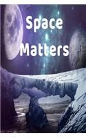 Space Matters