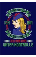 Vertrau Mir Ich Bin Stewardess Ich Hab Das Unter Kontrolle