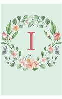 I: A Mint Green Floral Wreath Monogram Sketchbook - 110 Sketchbook Pages (6 x 9) - Floral Watercolor Monogram Sketch Notebook - Personalized Initial Le