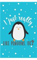 I Just Really Like Penguin, Ok?