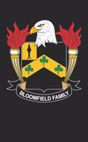 Bloomfield: Bloomfield Coat of Arms and Family Crest Notebook Journal (6 x 9 - 100 pages)