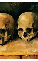 Cezanne Notebook: The Three Skulls Journal - 100-Page Beautiful Lined Art Notebook - 6 X 9 Artsy Journal Notebook (Art Masterpieces)