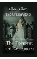 Torment of Cassandra: Gothic Family Saga