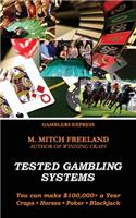Tested Gambling Systems