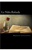La Niña Robada (Spanish Edition)