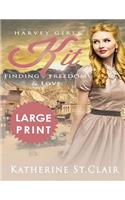 Harvey Girls Kit ***Large Print Edition***