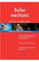 Boiler mechanic RED-HOT Career Guide; 2568 REAL Interview Questions