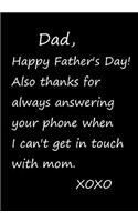 Dad, Happy Father's Day: Dad's Journal, Notebook, Father's Day gift from daughter or son, Dad birthday gift - Funny Dad Gag Gifts