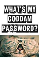 What's My Goddam Password?: Internet Address & Password Logbook To Protect Usernames and Passwords: Modern Password Keeper, Vault, Notebook and Online Organizer (password journ