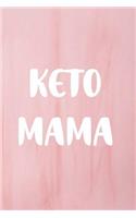 Keto Mama