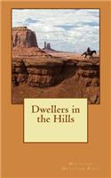 Dwellers in the Hills