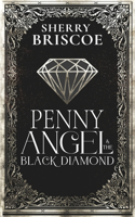 Penny Angel and the Black Diamond