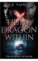 Hunt the Dragon Within