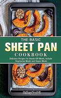 The Basic Sheet Pan Cookbook