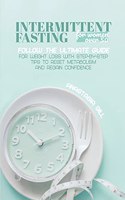 Intermittent Fasting For Women Over 50