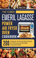 The Yummy Emeril Lagasse Power Air Fryer Oven Cookbook