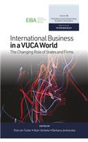 International Business in a VUCA World
