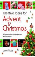 Creative Ideas for Advent & Christmas: 80 seasonal activities for use with children