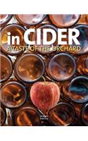 In Cider: A Taste of the Orchard