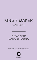 King's Maker, Volume 1