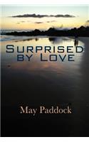 Surprised by Love
