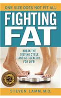 Fighting Fat