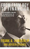 From Farm Boy To Financier