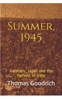 Summer, 1945