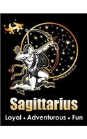 Sagittarius, Loyal, Adventurous, Fun