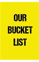 Our Bucket List: Goal Setting Notebook for Couples V24