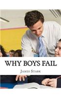 Why Boys Fail