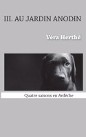 Au jardin anodin