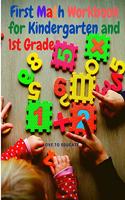 First Math Workbook for Kindergarten and 1st Grade