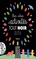 Mon Cahier D'Activites Tout Noir